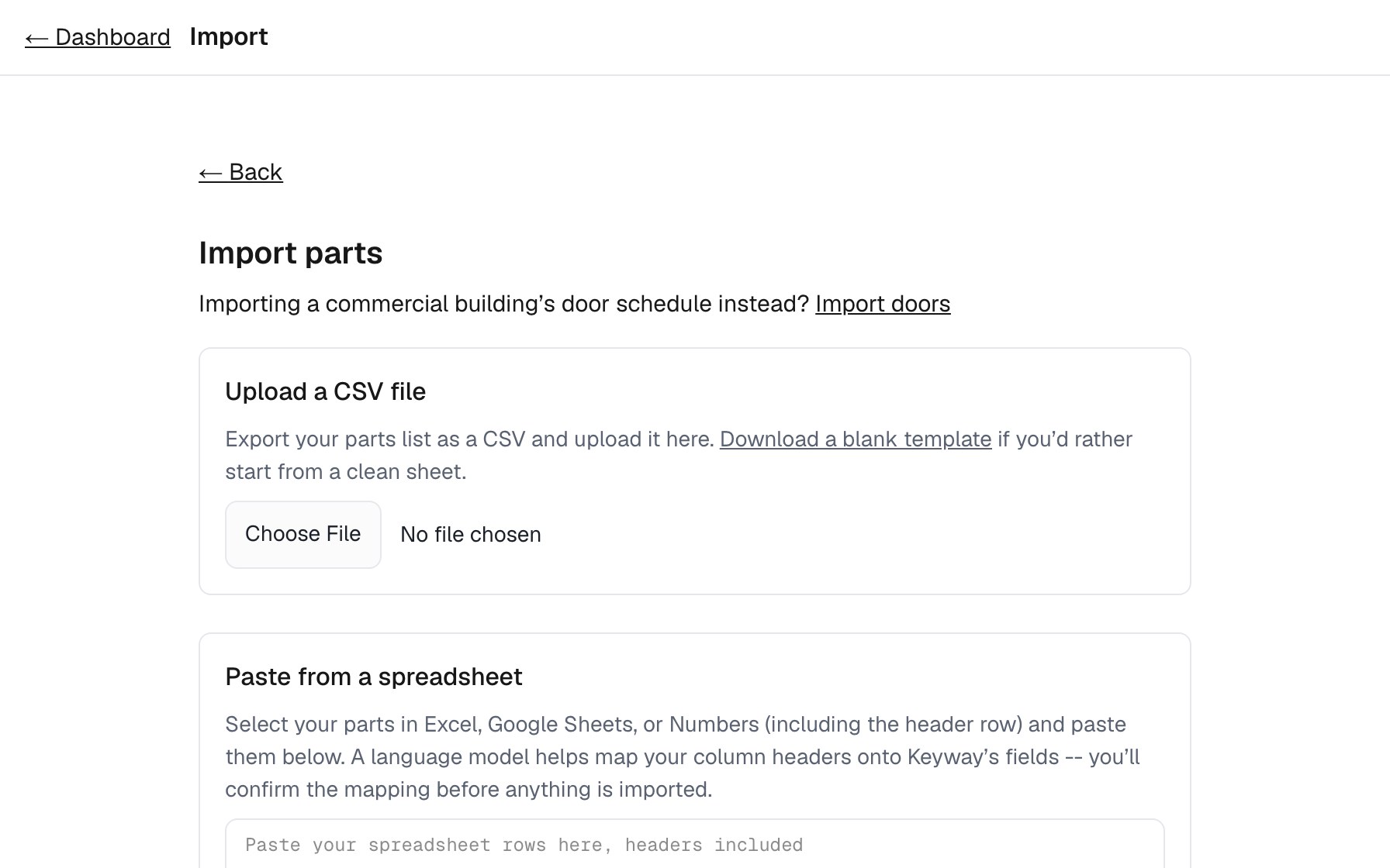 The import screen offering a CSV upload or a paste straight from a spreadsheet, with a note that the column mapping is confirmed before anything is imported.